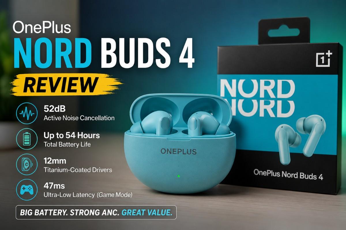 OnePlus Nord Buds 4 Review