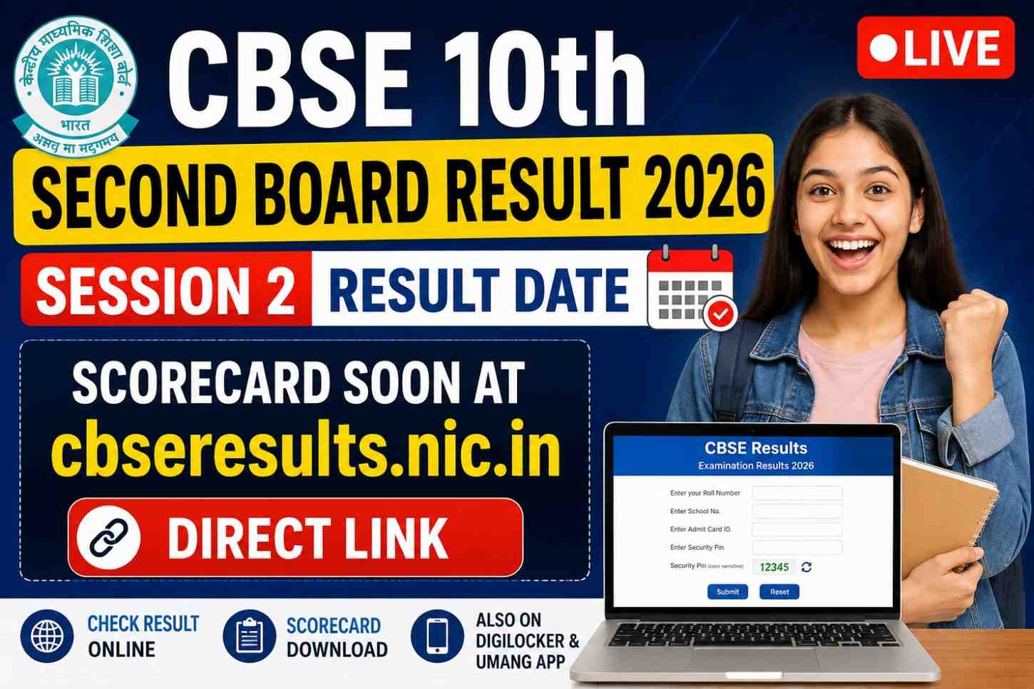 CBSE 10th Second Board Result 2026 LIVE: Session 2 Result Date, Scorecard Soon at cbseresults.nic.in, Direct Link 1 CBSE 10th Second Board Result 2026 LIVE