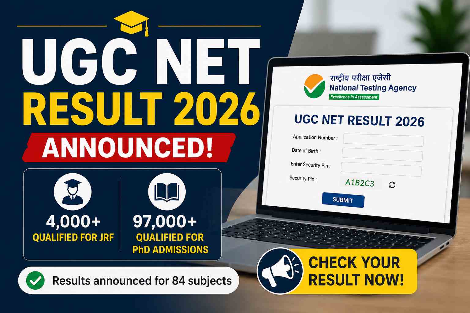 UGC NET Result 2026 Out: 4,000+ Qualify for JRF 1 UGC NET Result 2026 announced for 84 subjects with over 4,000 candidates qualifying for JRF